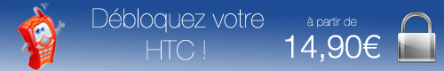 D&eacute;bloquer un Htc