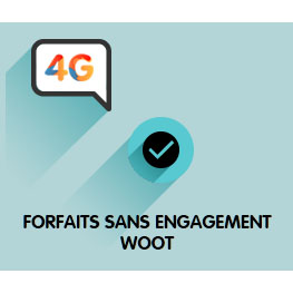 Téléphone Forfait Woot sans engagement 5 Go 2h SMS/MMS illimits 