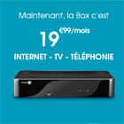 Bouygues Tlcom dclare la guerre  Free avec une Box  19.99  par mois