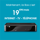 Bouygues T�l�com d�clare la guerre � Free avec une Box � 19.99 � par mois
