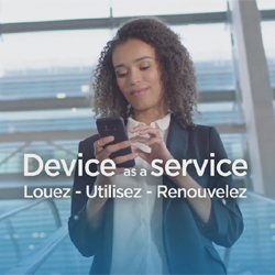 Bouygues Telecom Entreprises lance sa solution "Device as a Service"