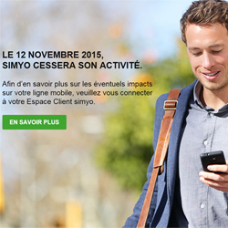 Bouygues Telecom met un terme à Simyo L'opérateur virtuel Simyo cessera son activité le 12 novembre 2015