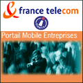France Télécom lance son Portail Mobile Entreprises avec Itineris France Télécom lance son Portail Mobile Entreprises avec Itineris