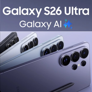 Galaxy S26, S26+ et S26 Ultra : Samsung pousse l'IA au coeur de son haut de gamme