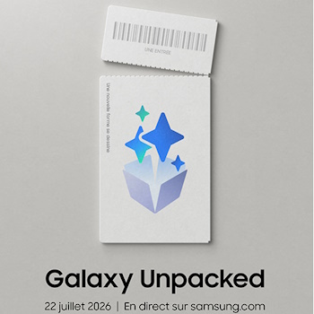 Galaxy Unpacked 2026 : Samsung donne rendez-vous le 22 juillet à Londres pour dévoiler sa nouvelle génération de smartphones pliables Galaxy Unpacked 2026 : Samsung donne rendez-vous le 22 juillet à Londres pour dévoiler sa nouvelle génération de smartphones pliables