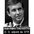 Jean-Marc Tassetto, directeur général adjoint de SFR s'exprime sur le phénomène Texto