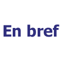 L'actualité en bref L'actualité en bref