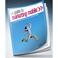 L'AFMM sort son guide 2010 du Marketing Mobile