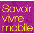 L'Afom édite un guide du "savoir-vivre mobile"