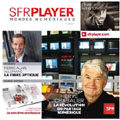 L'oprateur SFR lance SFR Player