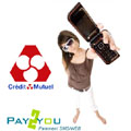 Le Crédit Mutuel facilite les paiements par sms via un mobile Le Crédit Mutuel facilite les paiements par sms via un mobile