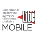 Le quotidien Libération lance sa déclinaison mobile Le quotidien Libération lance sa déclinaison mobile