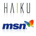 MSN renforce sa stratégie mobile avec HAIKU MSN renforce sa stratégie mobile avec HAIKU