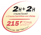 Prolongation du forfait SFR 2h+2h au prix de 165,00 F