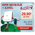 SFR ajoute l'internet mobile dans son offre ADSL SFR ajoute l'internet mobile dans son offre ADSL