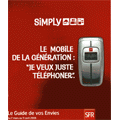 SFR : promotions jusqu'au 11 avril 2006 SFR : promotions jusqu'au 11 avril 2006