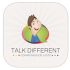 Talk Different : une application pour communiquer autrement Talk Different : une application pour communiquer autrement