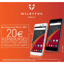 Wileyfox  rembourse 20 euros pour l'achat d'un Swift 