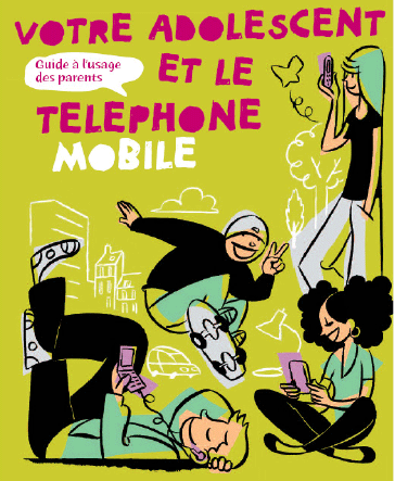L'Afom édite un guide : Votre adolescent et le téléphone mobile 