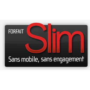 T&eacute;l&eacute;phone Forfait Slim sans engagement